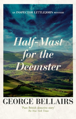 Half-mast for the Deemster by Bellairs, George