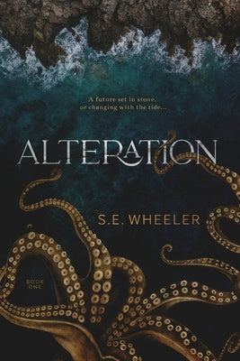 Alteration by Wheeler, S. E.