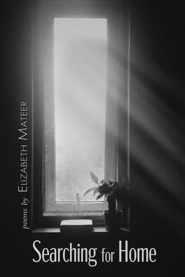 Searching for Home by Mateer, Elizabeth