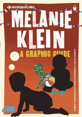 Introducing Melanie Klein: A Graphic Guide by Hinshelwood, R. D.