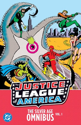 Justice League of America: The Silver Age Omnibus Vol. 1 (New Edition) by Fox, Gardner