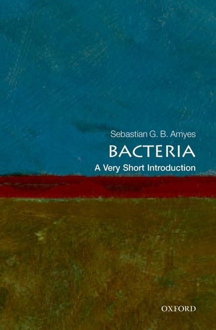 Bacteria by Amyes, Sebastian G. B.
