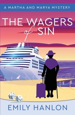 The Wagers of Sin by Hanlon, Emily