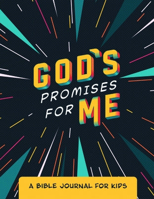 God's Promises for Me: A Bible Journal for Kids by Laesch, Mary