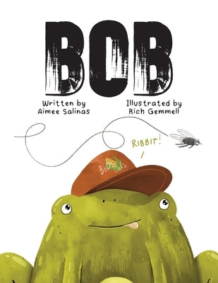 Bob by Salinas, Aimee I.