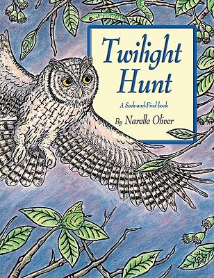 Twilight Hunt by Oliver, Narelle