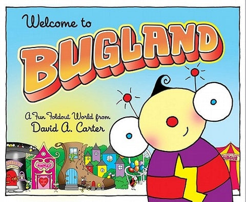 Welcome to Bugland by Carter, David A.