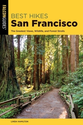 Best Hikes San Francisco by Hamilton, Linda