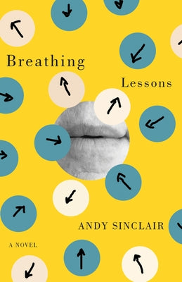 Breathing Lessons by Sinclair, Andy