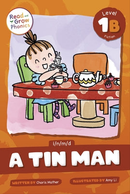 A Tin Man: Level 1b (I/N/M/D) by Mather, Charis