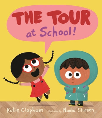 The Tour at School by Clapham, Katie