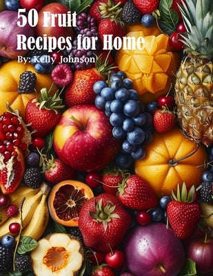 50 Microwave Recipes for Home by Johnson, Kelly
