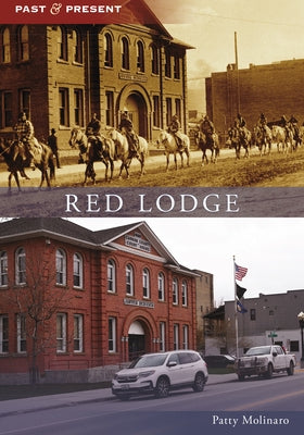 Red Lodge by Molinaro, Patty
