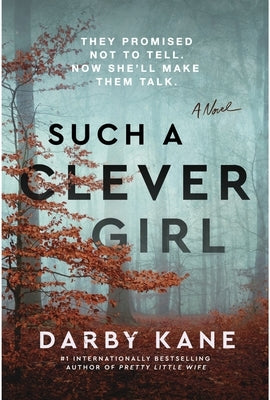 Such a Clever Girl by Kane, Darby