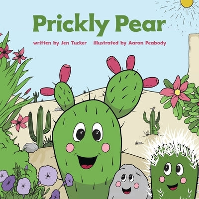 Prickly Pear by Tucker, Jen