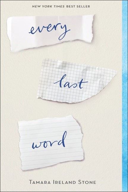 Every Last Word by Stone, Tamara Ireland