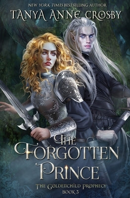 The Forgotten Prince by Crosby, Tanya Anne