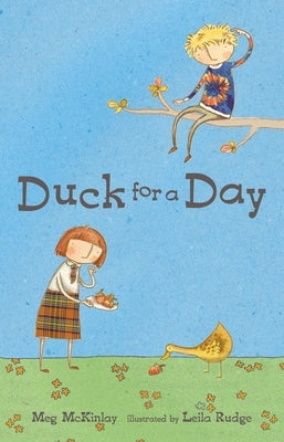 Duck for a Day by McKinlay, Meg