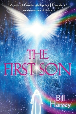 The First Son by Harvey, Bill