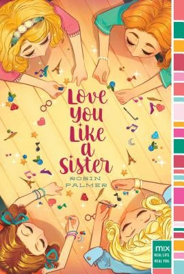 Love You Like a Sister by Palmer, Robin