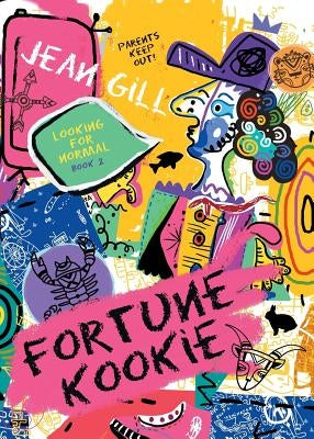 Fortune Kookie by Gill, Jean