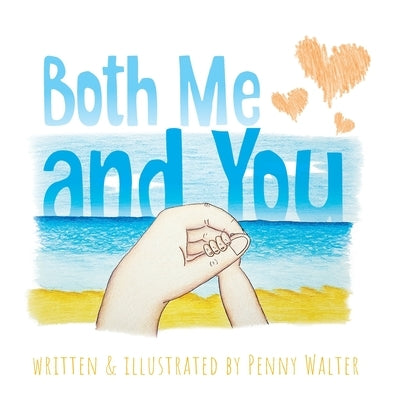 Both Me and You by Walter, Penny
