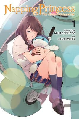 Napping Princess: The Story of the Unknown Me, Vol. 1 (Manga) by Ichika, Hana