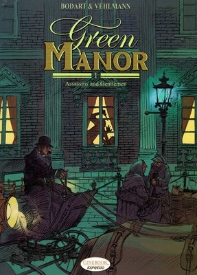 Green Manor Part I: Assassins and Gentleman by Vehlmann, Fabien