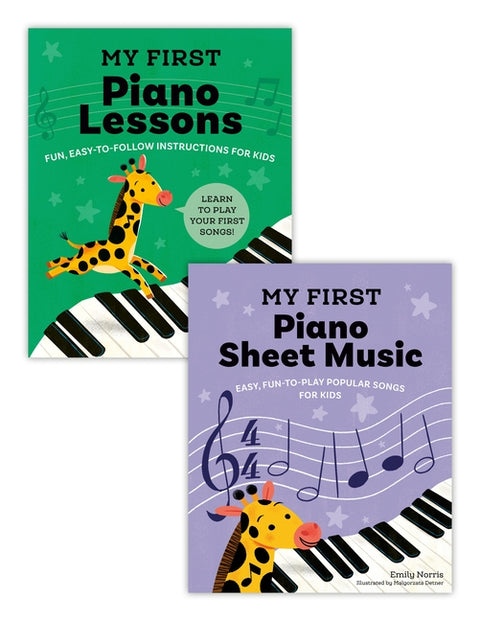 My First Piano Book Set: Easy-To-Learn Lessons and Sheet Music (2 Books in 1) by Norris, Emily