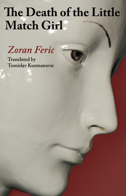 The Death of the Little Match Girl by Feric, Zoran
