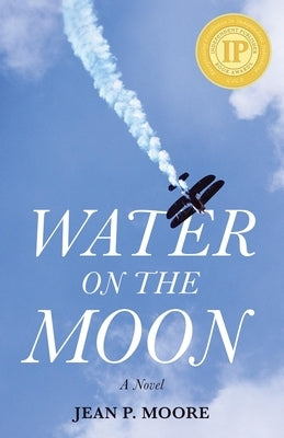 Water on the Moon by Moore, Jean