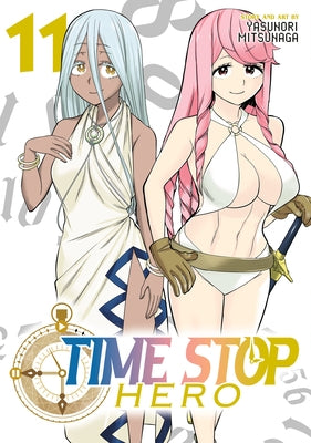 Time Stop Hero Vol. 11 by Mitsunaga, Yasunori