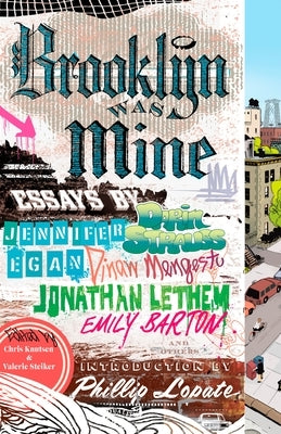 Brooklyn Was Mine by Steiker, Valerie