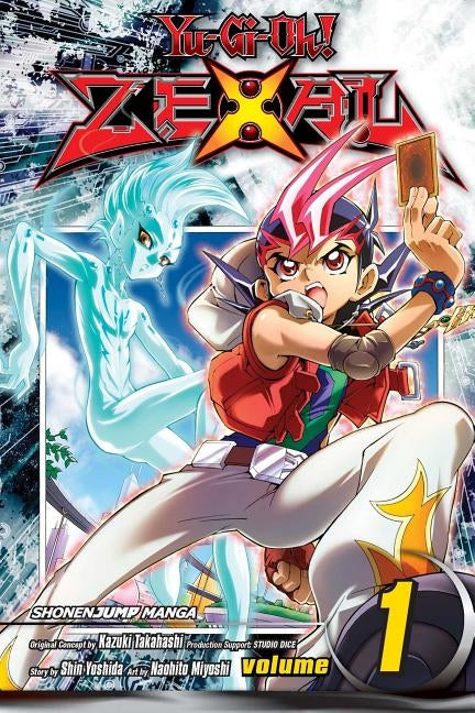 Yu-Gi-Oh! Zexal, Vol. 1 by Takahashi, Kazuki