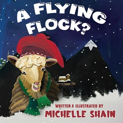 A flying flock? by Shain, Michelle