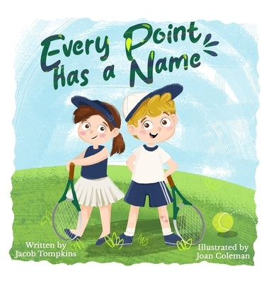 Every Point Has a Name by Tompkins, Jacob