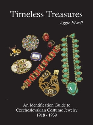 Timeless Treasures by Elwell, Aggie