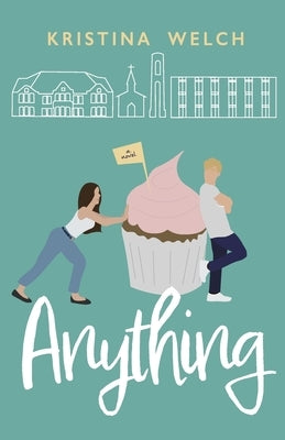 Anything by Welch, Kristina