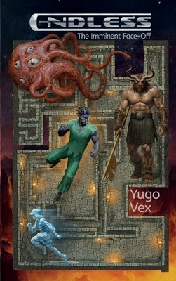Endless: The Imminent Face-Off by Vex, Yugo