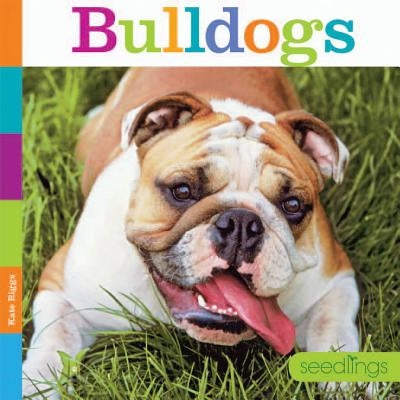 Bulldogs by Riggs, Kate