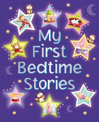 My First Bedtime Stories by Baxter, Nicola