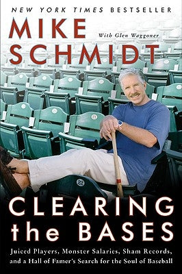 Clearing the Bases by Schmidt, Mike
