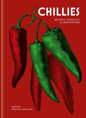 Chillies by Dupuis-Gaulier, Sophie
