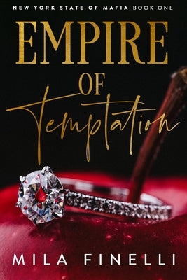 Empire of Temptation: Special Edition by Finelli, Mila