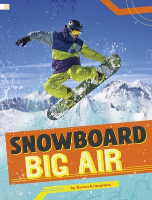 Snowboard Big Air by Grimaldos, Karen