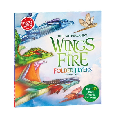 Wings of Fire Folded Flyers [With Paper] by Klutz Press