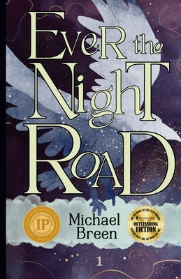 Ever the Night Road by Breen, Michael