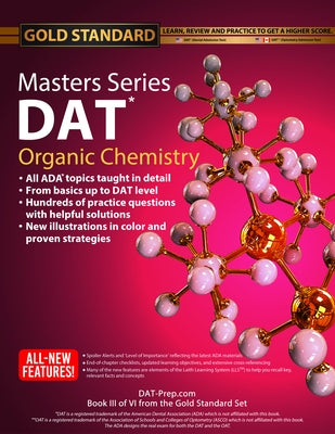 DAT Masters Series Organic Chemistry: Review, Preparation and Practice for the Dental Admission Test by Gold Standard DAT by Ferdinand, Brett