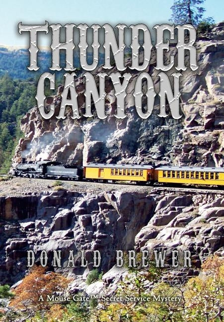 Thunder Canyon by Brewer, Donald