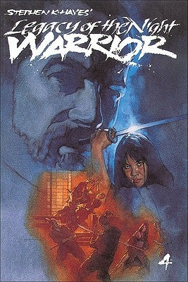 Legacy of the Night Warrior by Hayes, Stephen